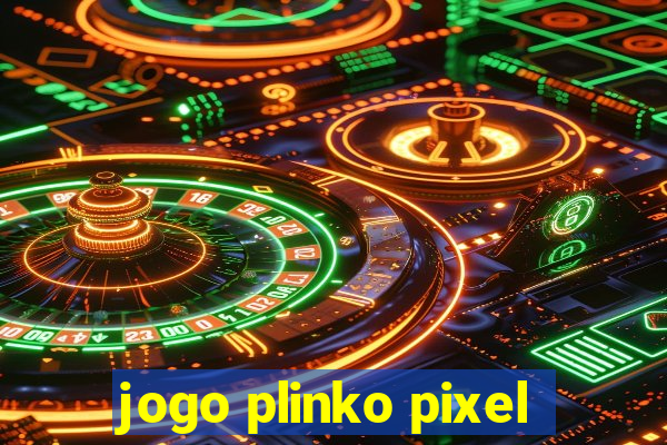 jogo plinko pixel